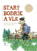 Starý Bodrík a vlk (Dobšinský Pavol)