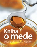 Kniha o mede (Tatiana Čermáková, Robert Chlebo, Milena Husáriková)