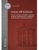 Legal or illegal (Tomšej Jakub)
