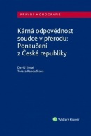 Kárná odpovědnost soudce v přerodu: Ponaučení z České republiky (David; Papoušková Tereza Kosař)