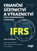 Finanční účetnictví a výkaznictví podle mezinárodních standardů IFRS (Dana Dvořáková)