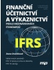 Finanční účetnictví a výkaznictví podle mezinárodních standardů IFRS (Dana Dvořáková)