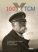 100 x TGM (Kosatík Pavel)