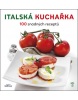 Italská kuchařka (Academia Barilla)