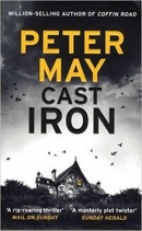 Cast Iron: Enzo Macleod 6 (Peter May)