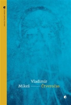 Čtveročas (Vladimír Mikeš)