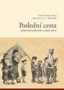 Poslední cesta / Doktor Korzcak a jeho děti (Cohen-Janca Irene)