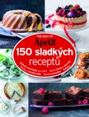 150 sladkých receptů (redakce časopisu Apetit)