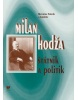 Milan Hodža - štátnik a politik (Miroslav Pekník)