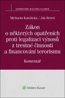 Zákon o některých opatřeních proti legalizaci výnosů z trestné činnosti a financ (Michaela Katolická)