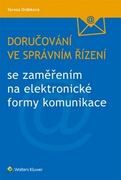 Doručování ve správním řízení (Tereza Drábková)