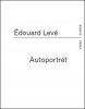 Autoportrét (Édouard Levé)