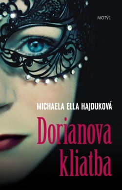 Dorianova kliatba (Ella Hajduková Michaela)