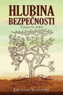 Hlubina bezpečnosti (Jan Amos Komenský)