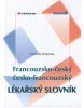 Francouzsko-český, česko-francouzský lékařský slovník (Ludmila Hobzová)