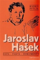 JAROSLAV HAŠEK DATA-FAKTA-DOKUMENTY (Radko Pytlík)