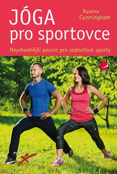 Jóga pro sportovce (Ryanne Cunningham)