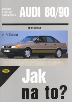 Audi 80/90 od 9/86 do 8/91 (Hans-Rüdiger Etzold)