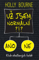 Už jsem normální?!? (Holly Bourne)