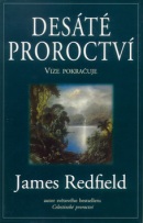 Desáté proroctví (James Redfield)