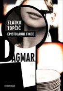 Dagmar (Zlatko Topčic)