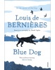 Blue Dog (Louis de Berniéres)