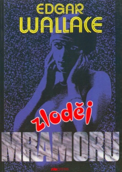 Zloděj mramoru (Edgar Wallace; Pavel Andrýsek)