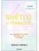 Světlo v temnotě (Rebecca Campbell)