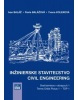 Inžinierske staviteľstvo - Civil Engineering (Ivan Baláž, Pavla Balážová, Yvona Koleková)