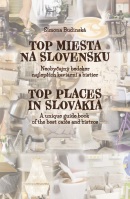 Top miesta na Slovensku / Top Places in Slovakia (Simona Budinská)