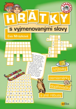 Hrátky s vyjmenovanými slovy (Eva Mrázková)