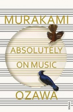 Absolutely on Music : Ozawa (Murakami Haruki)