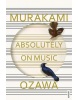 Absolutely on Music : Ozawa (Murakami Haruki)