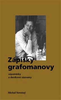 Zápisky grafomanovy (Michal Novotný)