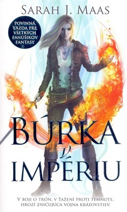 Búrka v impériu Trón zo skla 5 (Sarah J. Maas)