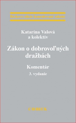 Zákon o dobrovoľných dražbách. Komentár (Katarína Valová)