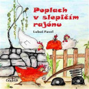 Poplach v slepičím rajónu (Pavel Luboš)