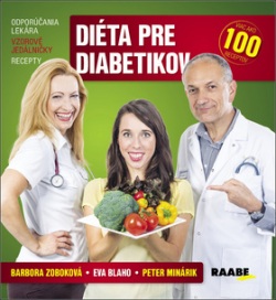 Diéta pre diabetikov (Peter Minárik; Barbora Zoboková; Eva Blaho)