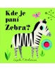 Kde je paní Zebra? (Ingela P. Arrhenius)
