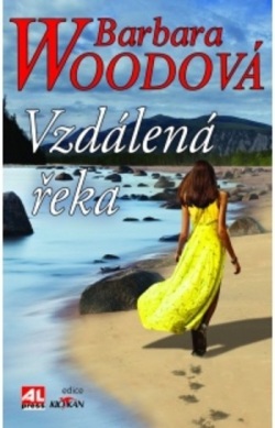 Vzdálená řeka (Barbara Woodová)