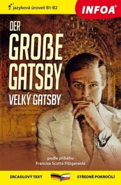 Der große Gatsby / Velký Gatsby (Francis Scott Fitzgerald)