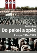 Do pekel a zpět (Ian Kershaw)