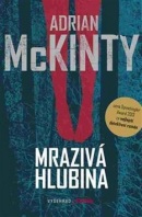 Mrazivá hlubina (Adrian McKinty)