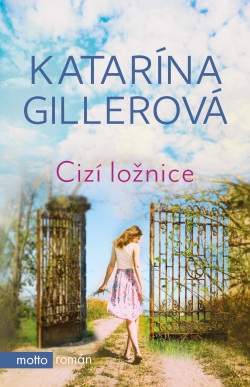 Cizí ložnice (Katarína Gillerová)