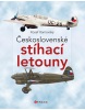 Československé stíhací letouny (Alois Pavlůsek)