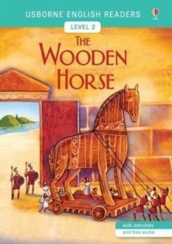 Usborne - English Readers 2 - The Wooden Horse (Mairi Mackinnon)