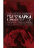 Franz Kafka Stories 1904-1924 (Kafka Franz)