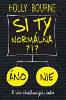 Si ty normálna?!? (Holly Bourne)