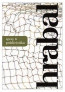 Spisy 6 (Bohumil Hrabal)