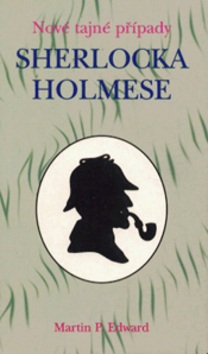 Nové tajné případy Sherlocka Holmese (Edward P. Martin)